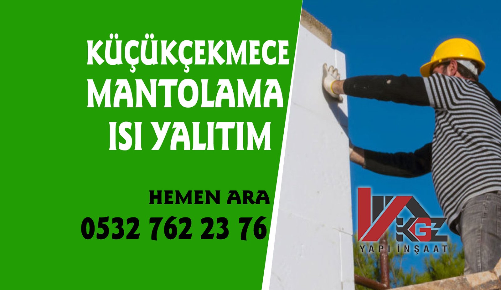 Küçükçekmece Mantolama