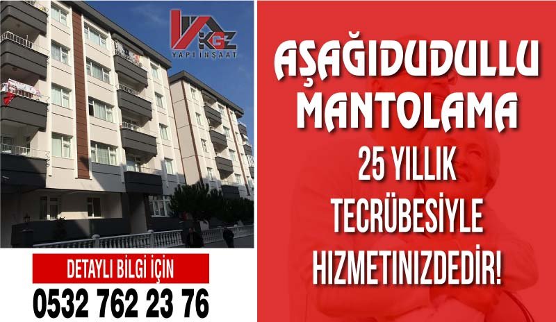 Aşağıdudullu Mantolama